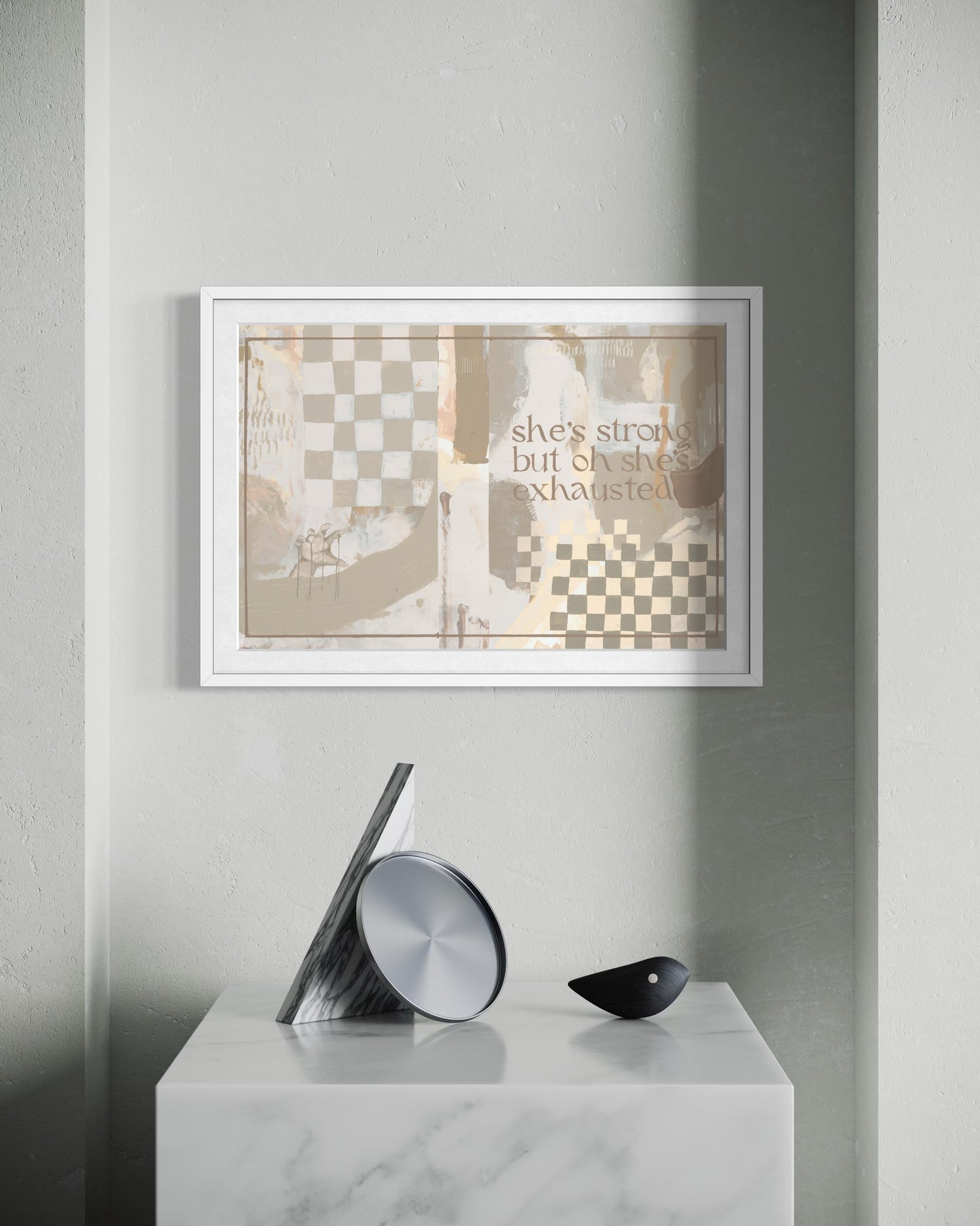 Limited edition print - She’s strong but oh she’s exhausted